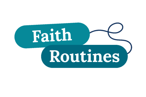 faith routines